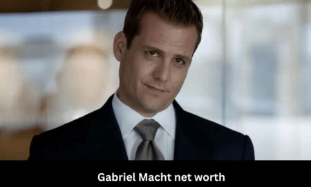 gabriel macht net worth|Gabriel Macht Net Worth 2024: How Much Money Does He。